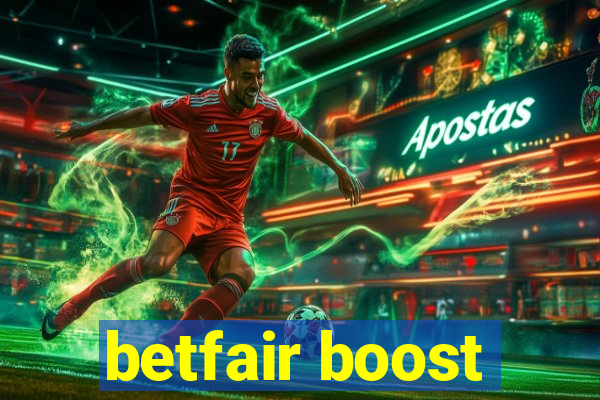 betfair boost